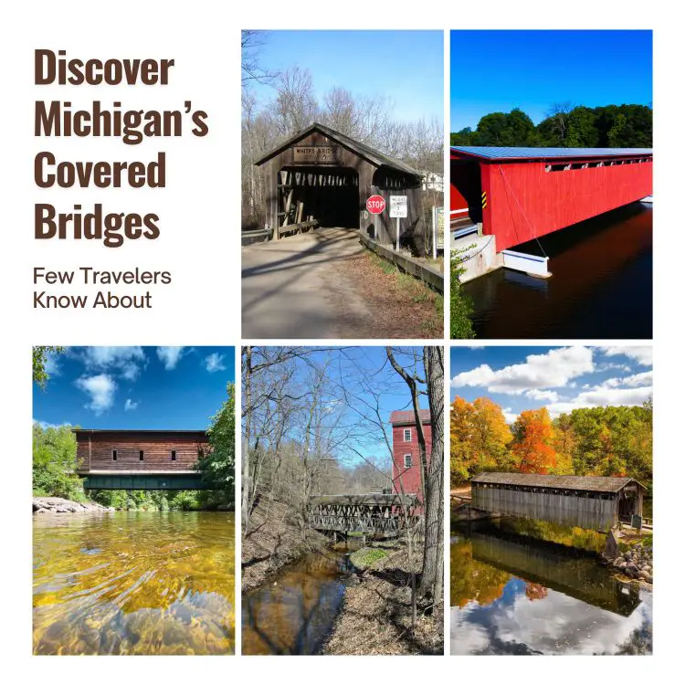 Michigan&rsquo;s Covered Bridges: Hidden Roads to Romance & History