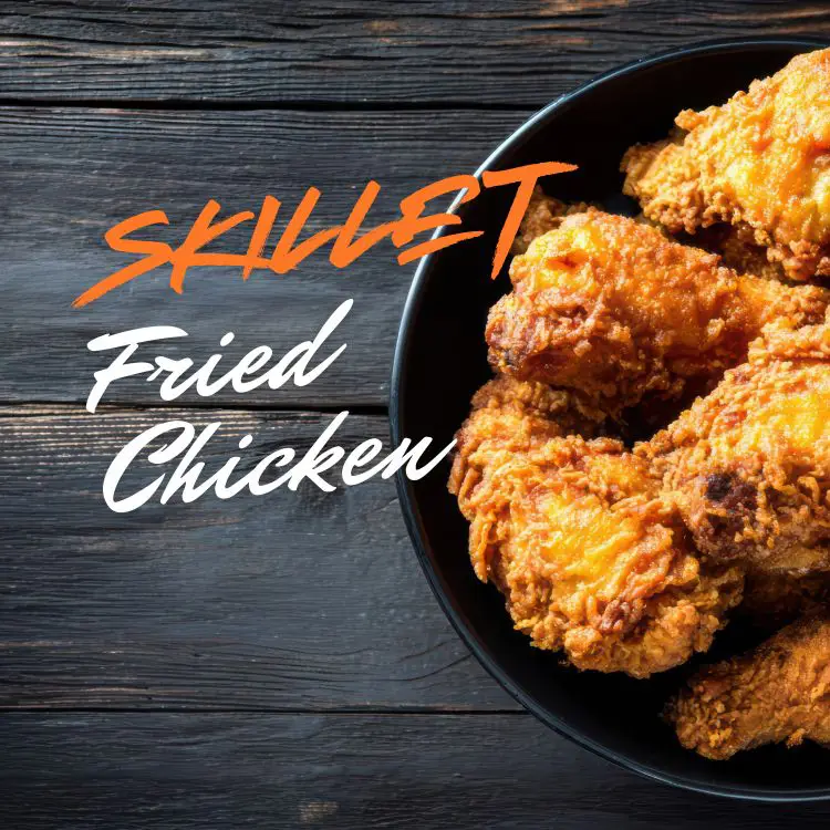 Craving Crispy Skillet-Fried Chicken? Make It Tonight!